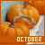  Months: October